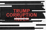 This Week in Trumpland Corruption: The Lies Have It