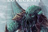 A Look Back on H.P Lovecraft