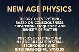 Book cover of “New Age Physics” by Roland Michel Tremblay, showing an abstract fractal futuristic alien landscape or intergalactic highway. Theory of Everything based on consciousness, expansion, frequency and density of matter. Physics breakthrough in UFOs, ultraterrestrial technology and interdimensional worlds.