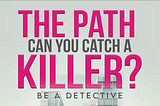 Even Sherlock Holmes Had to Start Somewhere — It’s Your Chance to Solve the Crime!