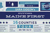 4 Days, 16 Counties — Follow Along with my “Putting Maine First” Tour