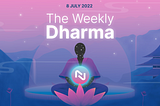 The Weekly Dharma: July 8