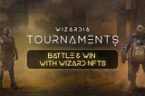 Tournaments — Battle & Win with Wizard NFTs