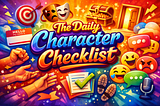 The Daily Character Checklist