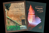 About my picture books: “Path to the Palace” & “Escapades in Caves”