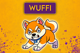 Wuffi Enters the Arena