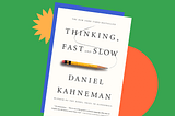 Book jacket cover for Thinking, Fast and Slow by Daniel Kahneman