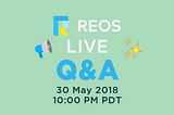 REOS Live Q&A Session Recap