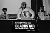 Firelight Media x BlackStar Film Festival 2026