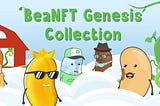 The BeaNFT Genesis Collection: