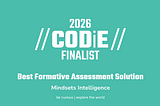 Mindsets Education Named 2026 CODiE Award Finalist for Best Formative Assessment Solution