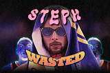 Jan. 20: Steph, Wasted