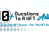 Why interviews with NFT artists are important.