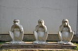 Three monkeys: see no evil, hear no evil, speak no evil