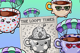 Loopy Times: April 11th, 2022