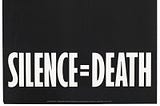 A pink triangle against a black backdrop with the words ‘Silence=Death’ representing an advertisement for The Silence = Death