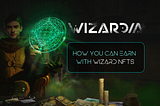 How you can earn with Wizard NFTs