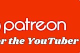 The YouTuber’s Guide to a UNIQUE Patreon