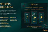 HedgePay Vault — ‘Staking as a Service’ For Earning Crypto By Leveraging Your Idle Crypto Assets