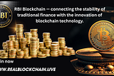 RBI Coin: Making the Connection Between Regular Money and Blockchain Tech