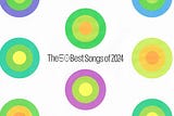 The 50 Best Songs of 2024