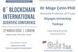 🎓 Congratulations to Dr Müge Çetin on Her Accepted Blockchain Research Abstract for Presentation…