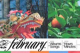 A header graphic divided in to horizontal sections. The top section has two photos next to each other with no padding. On the left is a gold and red dragon puppet from the Lunar New Year parade in Chicago’s chinatown. On the right is a close crop of a couple of oranges growing in a tree in the Lincoln Park Conservatory. Below the photos is text denoting February’s edition of WILT (this post) and the metadata of the music described throughout.
