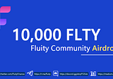 Fluity Community Airdrop