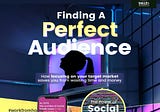 How to Find a Perfect Audience on Social Media [Infographic]