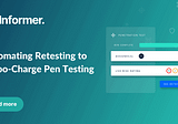 Automating Retesting To Turbocharge Pen Testing