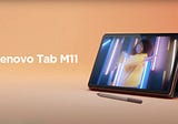 Big Screen for Less: The Lenovo Tab M11 — CES 2024’s Cheapest Android Tablet