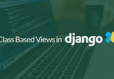 Django Class Based Views(TemplateView)