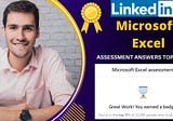 LinkedIn Microsoft Excel Assessment Answers — MS Excel Quiz 2022