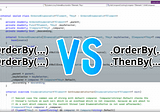 Sorting in C#: OrderBy.OrderBy or OrderBy.ThenBy? What’s more effective and why?