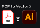 How to Convert PDF to Vector [3 Quick Ways]