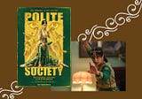 “Polite Society” preys on tired stereotypes