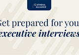 Nailing the Executive Interview — Our Top Tips & Advice