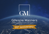 Gillespie Manners celebrates 20 years of Executive Search excellence