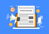 Press Release Marketing — You Need It