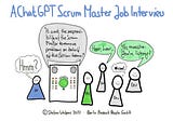 A ChatGPT Job Interview for a Scrum Master Position