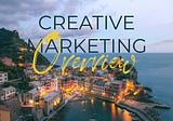 Creative Marketing Overview