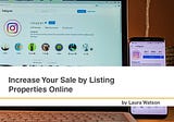 Increase Your Sale by Listing Properties Online‍