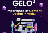 The Importance of Content Design In Web3