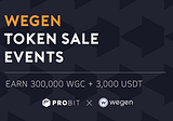 WeGen (WGC) Event — Earn 300,000 WGC, 3,000 USDT