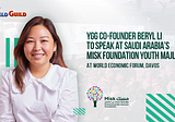 YGG Co-founder Beryl Li to Speak at Saudi Arabia’s Misk Foundation Youth Majlis at World Economic…