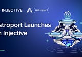 Astroport Mainnet Launches on Injective