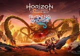 Review — Horizon Forbidden West: Burning Shores