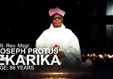 RT. REV. MSGR J. P. EKARIKA — 86YRS