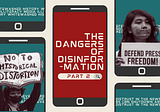 Dangers of Disinformation: Against False Information and Historical Distortion (Part 2)