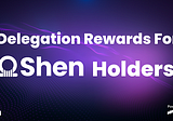 Delegation Rewards Distribution for SHEN Holders — Epochs 431 and 432